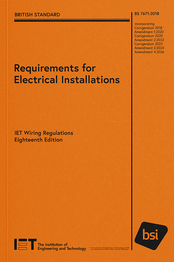 IET Wiring Regulations – BS7671:2018+A4:2026 18th Edition (2026) Book