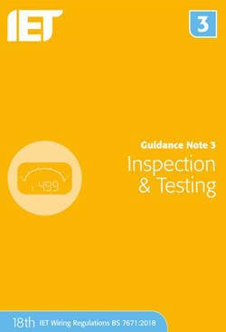 IET Guidance Notes 3 – Inspection &amp; Testing