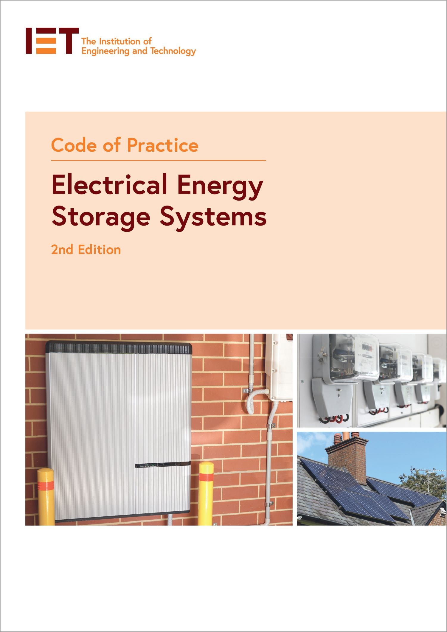 IET Code of Practice Electrical Energy Storage Systems (2nd Edition)
